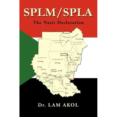 splm/spla: The Nasir Declaration - Paperback
