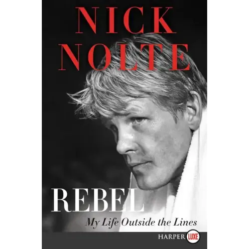 Rebel: My Life Outside the Lines - Paperback