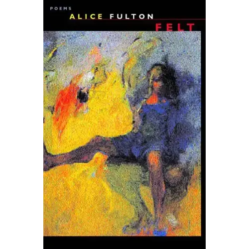 Felt: Poems - Paperback