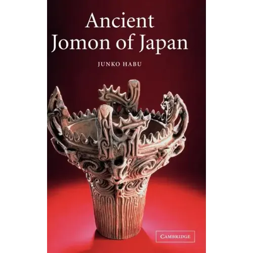 Ancient Jomon of Japan - Hardcover