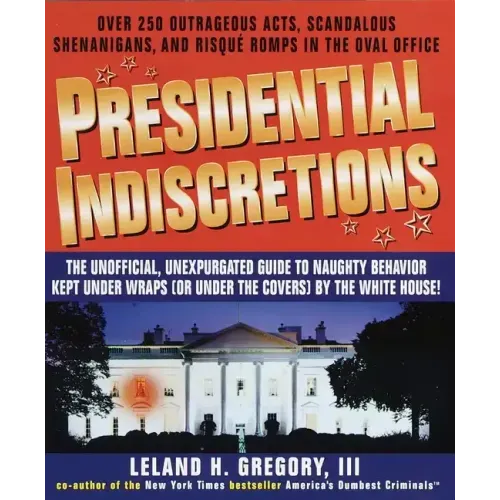 Presidential Indiscretions - Paperback
