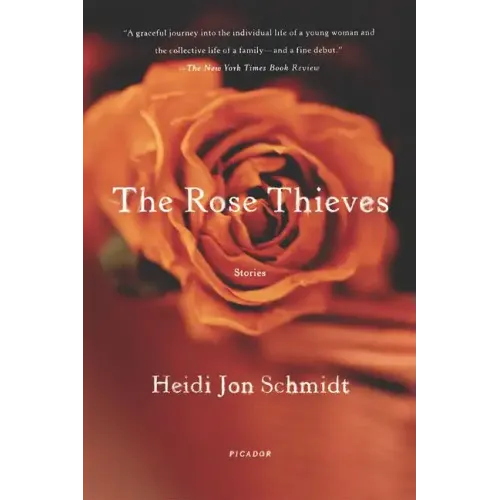 The Rose Thieves: Stories - Paperback
