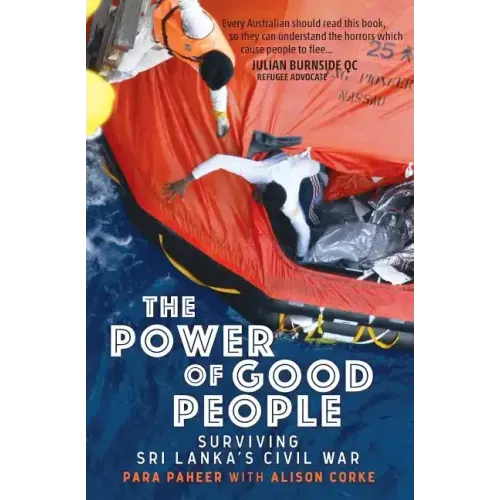 The Power of Good People: Surviving Sri Lanka's Civil War - Paperback