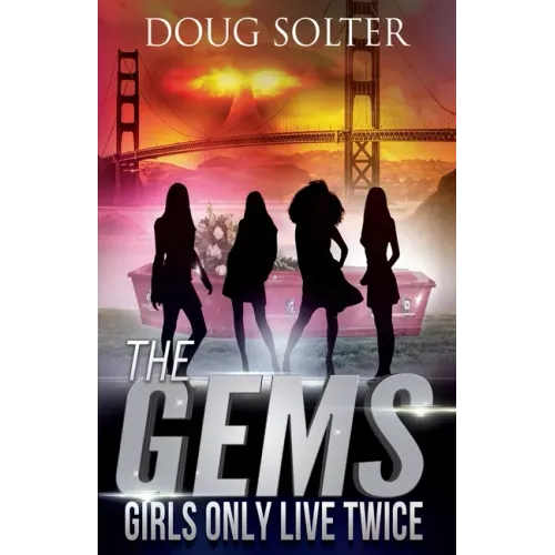 Girls Only Live Twice: A Teen Spy Thriller - Paperback