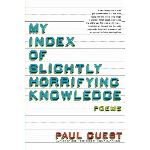 My Index of Slightly Horrifying Knowledge - Paperback