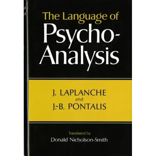 Language of Psycho-Analysis - Hardcover
