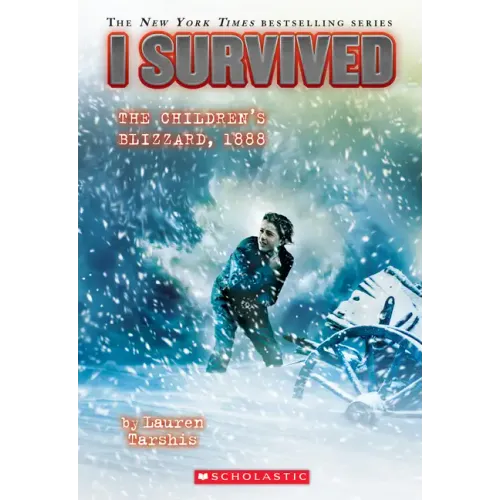 I Survived the Children's Blizzard, 1888 (I Survived #16): Volume 16 - Paperback
