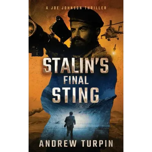 Stalin's Final Sting: A Joe Johnson Thriller, Book 4 - Paperback