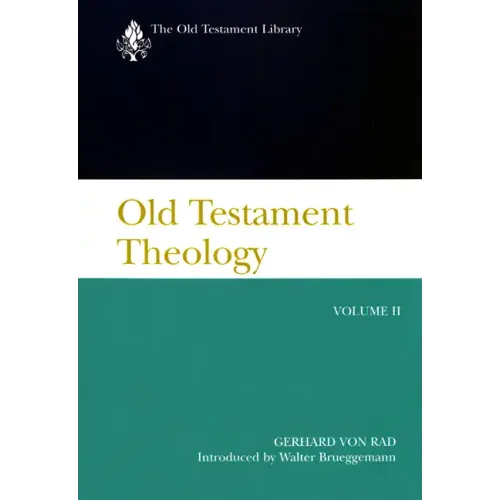 Old Testament Theology Volume 2: The Theology of Israel's Prophetic Traditions - Paperback