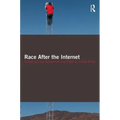 Race After the Internet