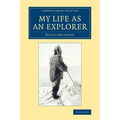 My Life as an Explorer