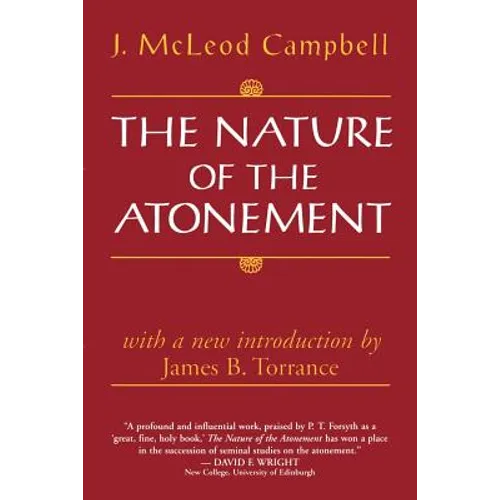The Nature of the Atonement - Paperback