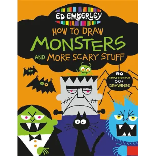 Ed Emberley's How to Draw Monsters and More Scary Stuff - Paperback