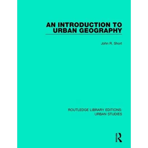 An Introduction to Urban Geography