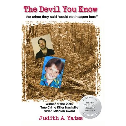 The Devil You Know: The crime they said 