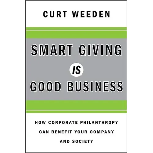 Smart Giving Is Good Business - Hardcover