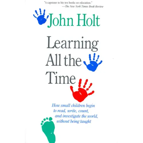 Learning All the Time - Paperback