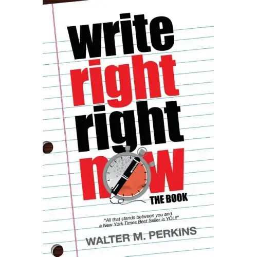 Write Right - Right Now - The Book - Paperback