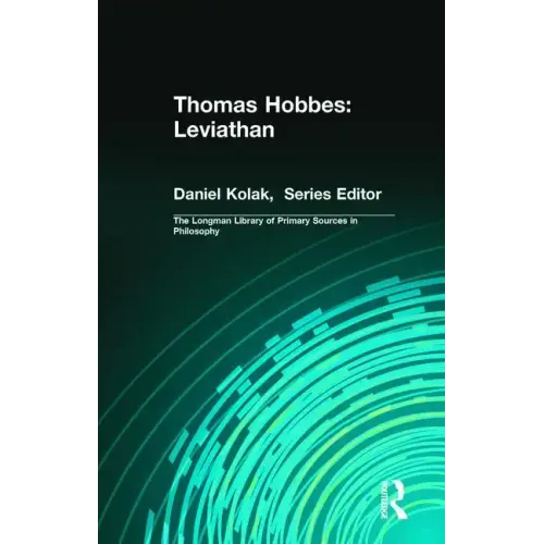 Thomas Hobbes: Leviathan (Longman Library of Primary Sources in Philosophy) - Paperback