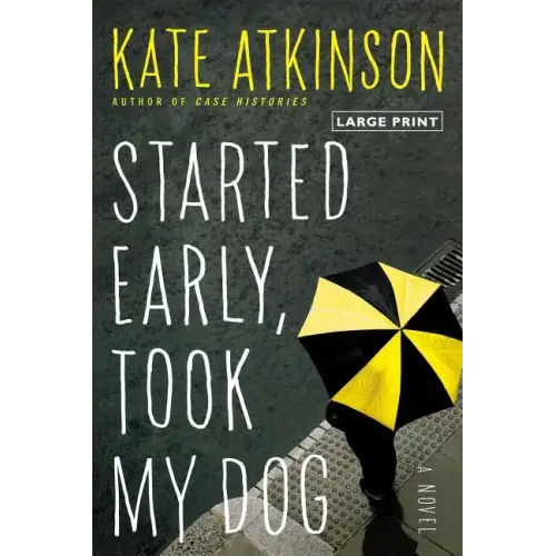 Started Early, Took My Dog - Paperback