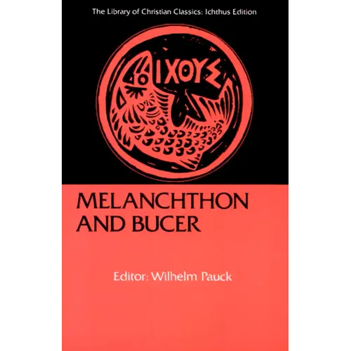 Melanchthon and Bucer - Paperback