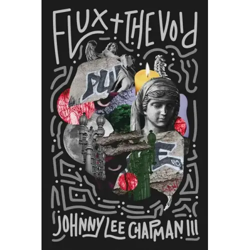 Flux & The Void - Paperback