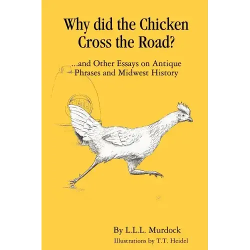 Why Did the Chicken Cross the Road? - Paperback