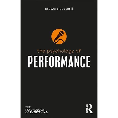 The Psychology of Performance