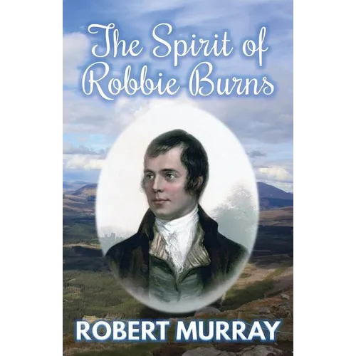 The Spirit of Robbie Burns - Paperback