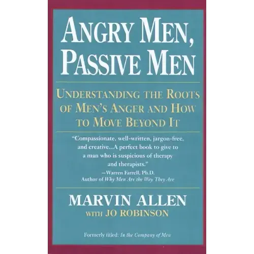 Angry Men, Passive Men - Paperback