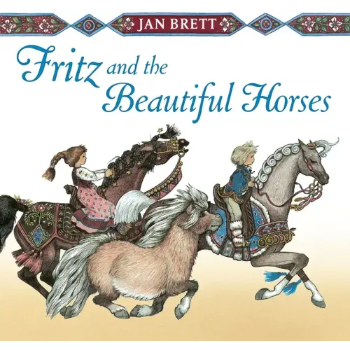 Fritz and the Beautiful Horses - Hardcover