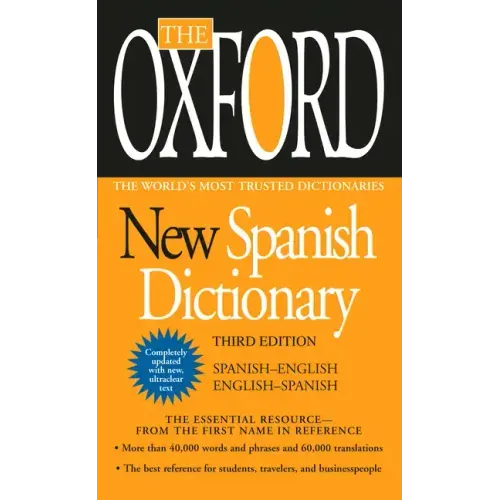 The Oxford New Spanish Dictionary: Third Edition - Paperback