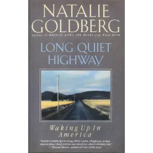 Long Quiet Highway: Waking Up in America - Paperback