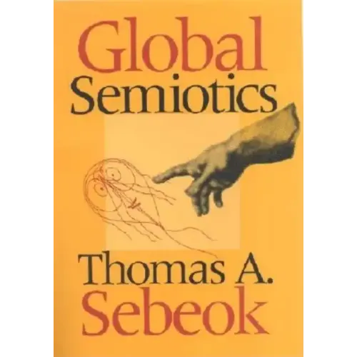 Global Semiotics - Hardcover