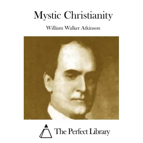 Mystic Christianity - Paperback