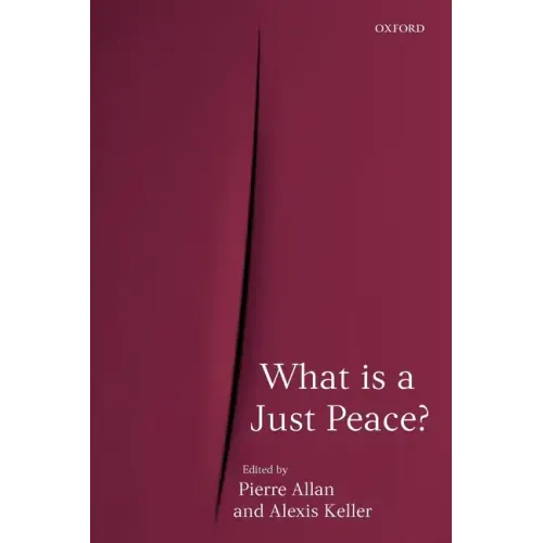 What Is a Just Peace? - Paperback