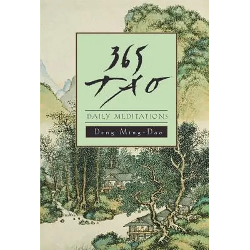 365 Tao: Daily Meditations - Paperback