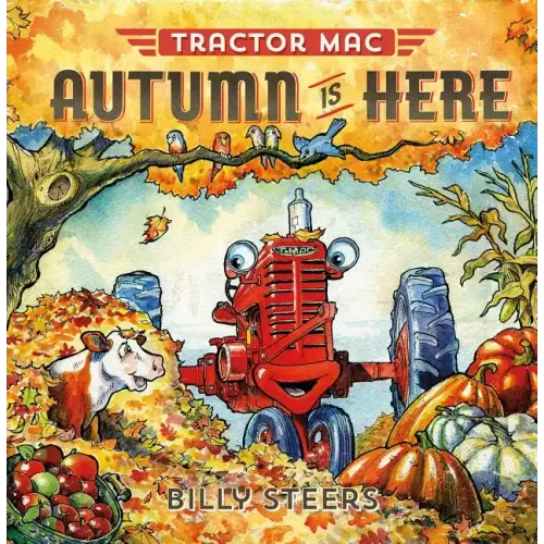 Tractor Mac: Autumn Is Here - Hardcover