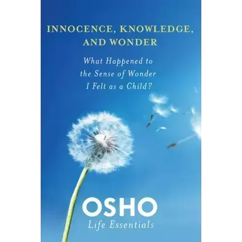 Innocence, Knowledge, and Wonder - Paperback