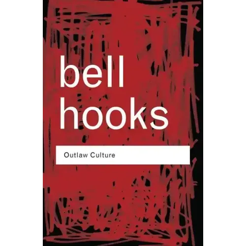 Outlaw Culture: Resisting Representations - Paperback