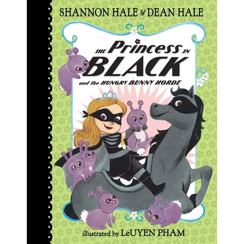The Princess in Black and the Hungry Bunny Horde - Hardcover