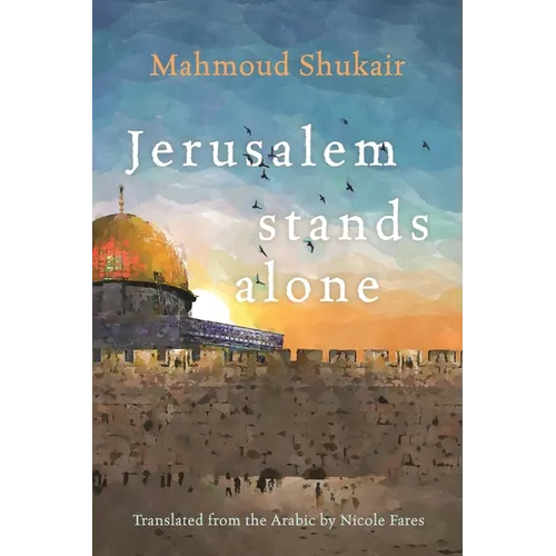 Jerusalem Stands Alone - Paperback