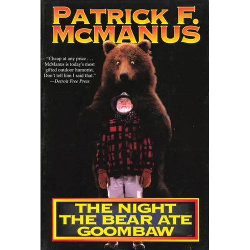 The Night the Bear Ate Goombaw - Paperback