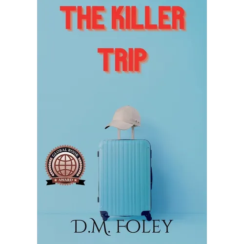 The Killer Trip - Hardcover