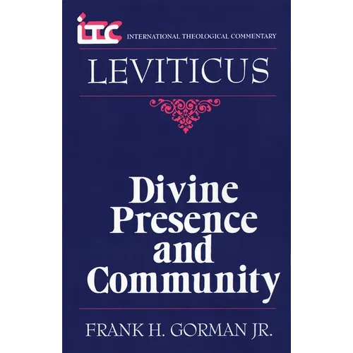 Leviticus: Divine Presence and Community - Paperback