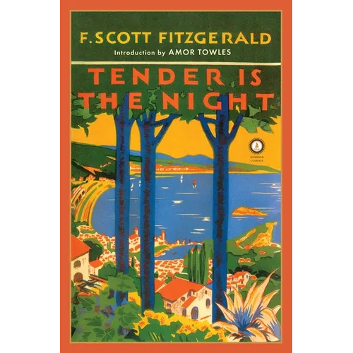 Tender Is the Night - Hardcover