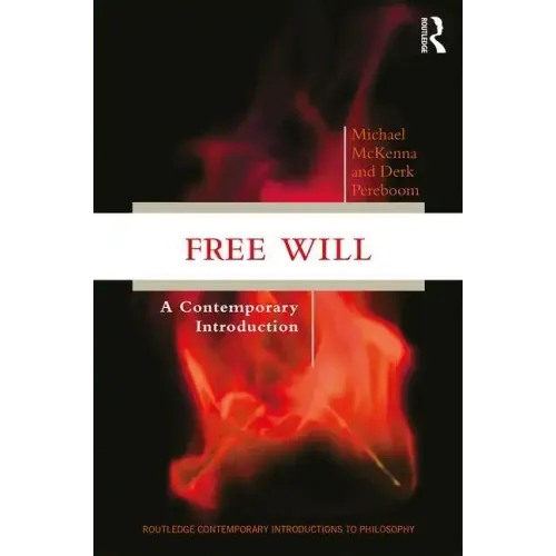 Free Will: A Contemporary Introduction - Paperback