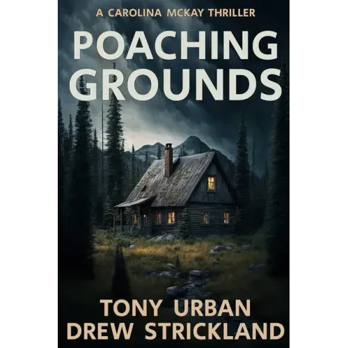 Poaching Grounds: A gripping psychological crime thriller - Paperback