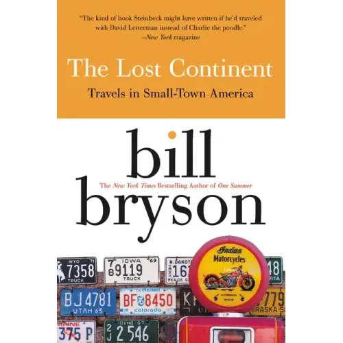 The Lost Continent: Travels in Small Town America - Paperback