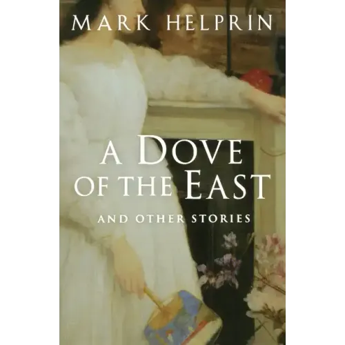 A Dove of the East: And Other Stories - Paperback